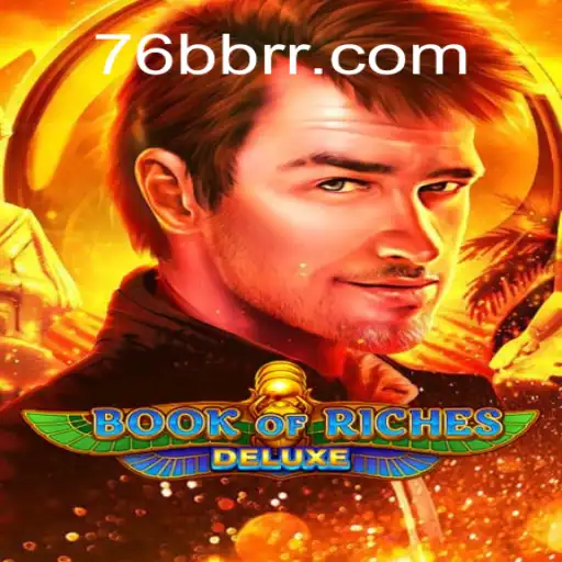 Explorando o Mundo de Aventuras de BookofRichesDeluxe em 76BB.com
